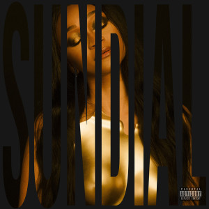 Album Sundial (Explicit) oleh King Sis