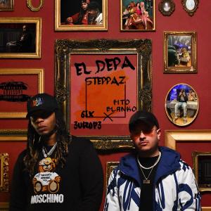 6ix 3urop3的專輯El Depa (Steppaz) (Explicit)
