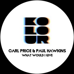 Carl Price的專輯What Would I Give