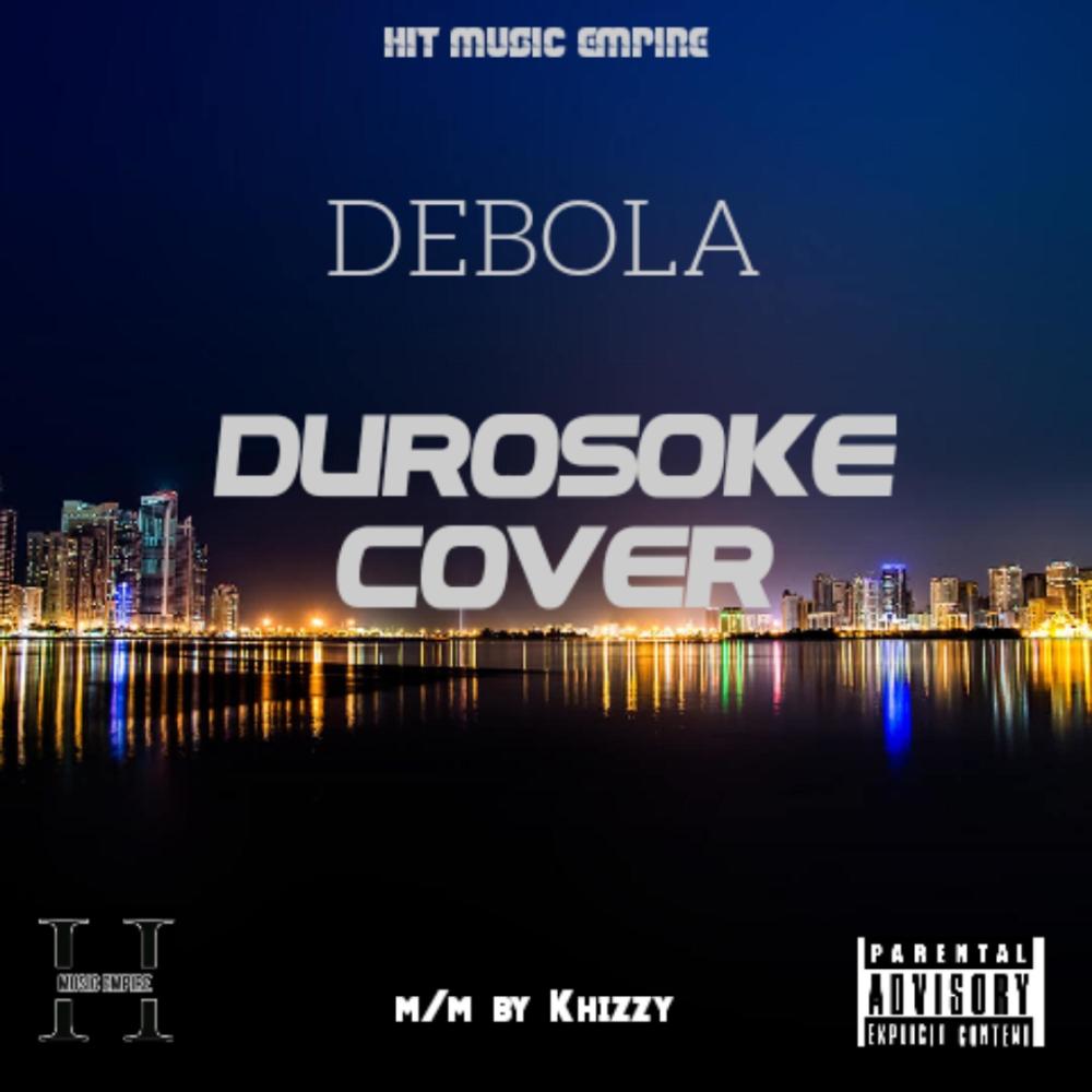 Durosoke (Explicit)