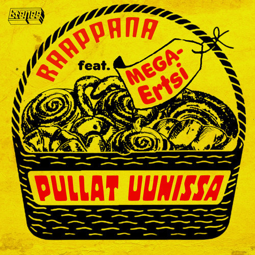 Pullat uunissa (feat. MEGA-Ertsi)