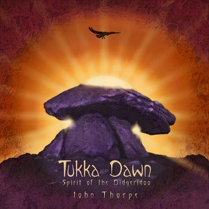 Album Tukka Dawn from John Thorpe
