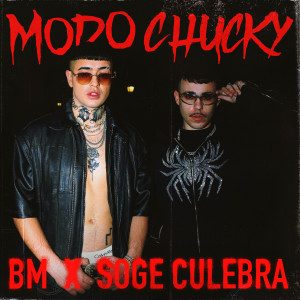 ดาวน์โหลดและฟังเพลง MODO CHUCKY (Explicit) พร้อมเนื้อเพลงจาก BM