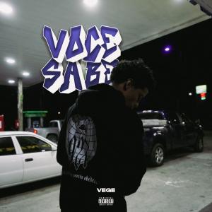 อัลบัม VOCE SABE (Explicit) ศิลปิน Vege