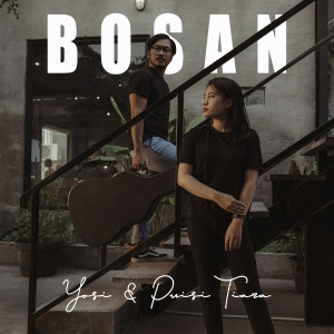 Listen to Bosan song with lyrics from Yosi