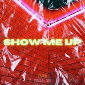 DUT2的專輯Show me up