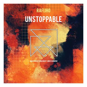Rafijho的專輯Unstoppable