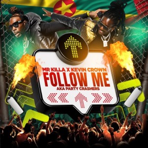 Album Follow Me (Explicit) oleh Mr. Killa