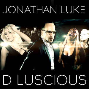 Album D Luscious from Jonathan Luke