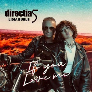 อัลบัม If You Love Me ศิลปิน Directia 5