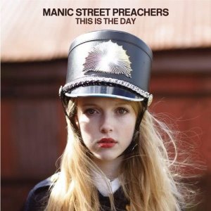 收聽Manic Street Preachers的This Is the Day歌詞歌曲