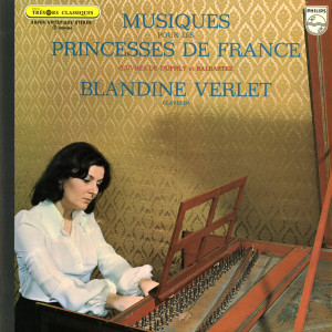 Blandine Verlet的專輯Duphly, Balbastre: Musiques pour les Princesses de France (Vol. 1)