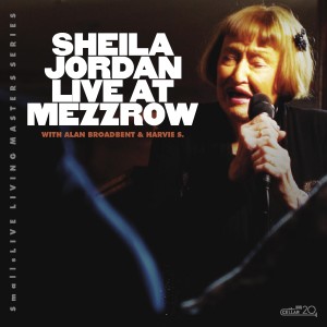 อัลบัม Live at Mezzrow ศิลปิน Sheila Jordan