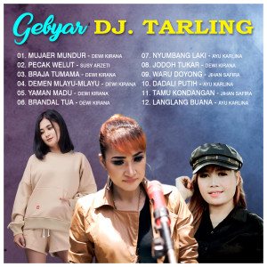 Album Gebyar DJ Tarling oleh Dewi Kirana