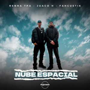 ดาวน์โหลดและฟังเพลง Nube Espacial พร้อมเนื้อเพลงจาก RENNA TPA