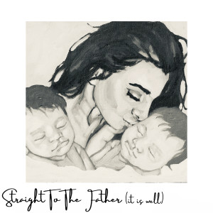 Listen to Straight to the Father (It Is Well) song with lyrics from Lara Landon