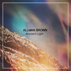Album Ancient Light from Allman Brown