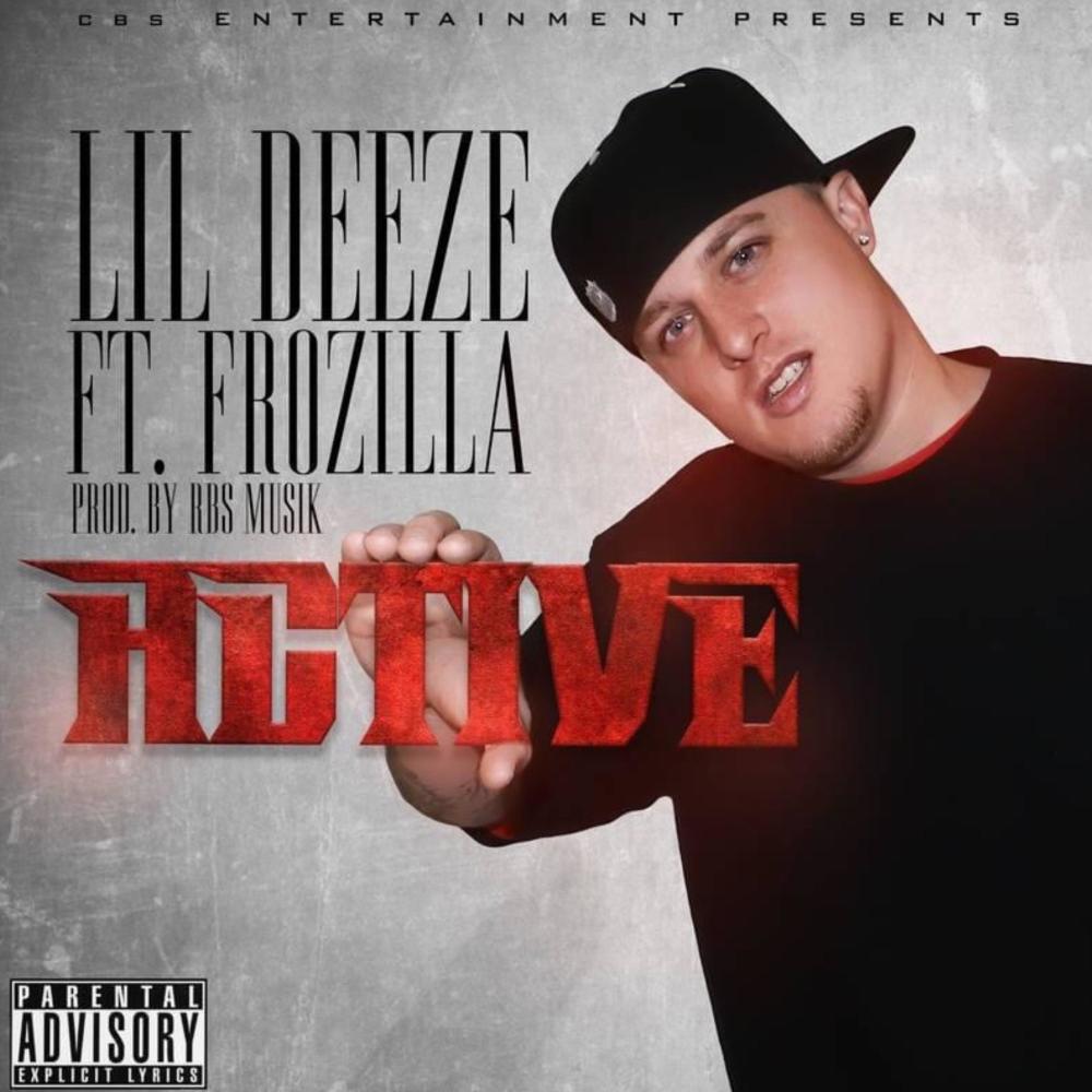Active (feat. Frozilla) (Explicit)