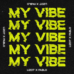 อัลบัม My Vibe ศิลปิน LIZOT