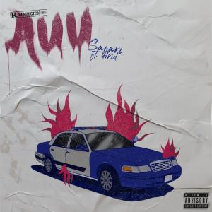 AUU (feat. Grid) (Explicit) dari Safari