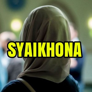 Listen to Syaikhona(feat. Ai Khodijah) song with lyrics from KOPLO AGAIN