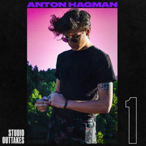 Anton Hagman的專輯Studio Outtakes 1