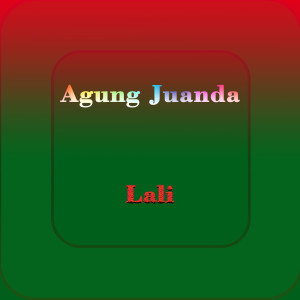 Agung Juanda的專輯Lali