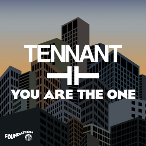收聽Tennant的You Are The One (Extended Mix)歌詞歌曲