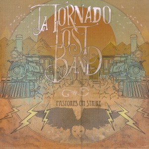 Tornado的專輯Pastores on Strike