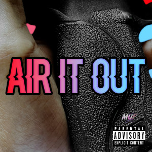 Album Air It Out (Explicit) from M.U.F