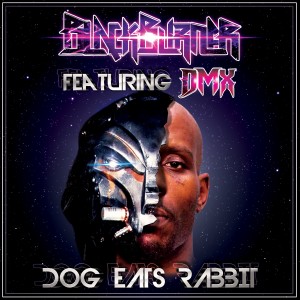 Blackburner的專輯Dog Eats Rabbit (Blackburner Vs. DMX)