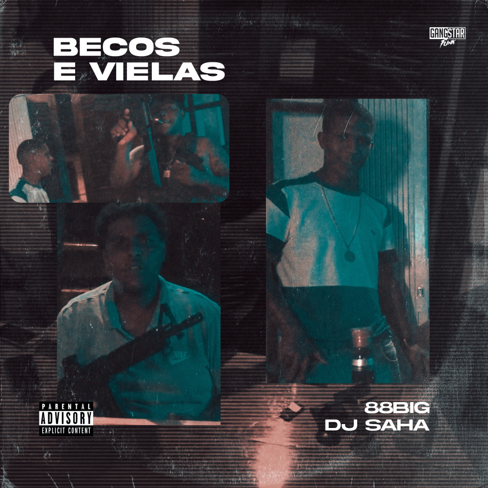 Becos e Vielas (Explicit)