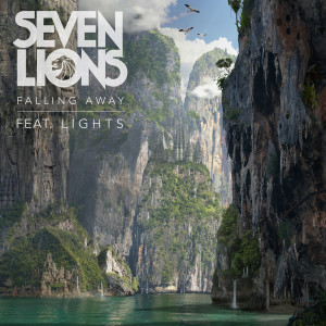 ดาวน์โหลดและฟังเพลง Falling Away พร้อมเนื้อเพลงจาก Seven Lions