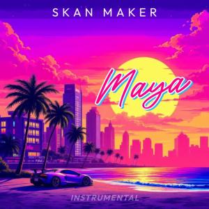 收聽Skan Maker的Maya (Instrumental)歌詞歌曲