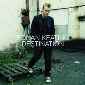 Ronan Keating的專輯Destination