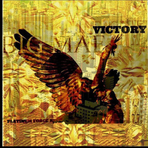 收聽Big Maf的Victory (Explicit)歌詞歌曲