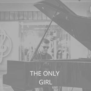 Various的专辑The Only Girl