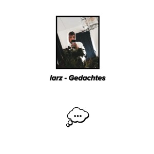 Album Gedachten from Larz