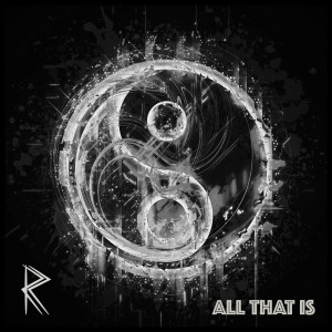 收听Ramal Rafiki的All That Is歌词歌曲