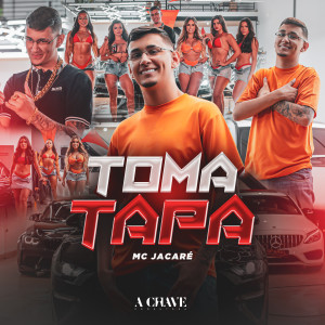收聽Mc Jacare的Toma Tapa (Explicit)歌詞歌曲