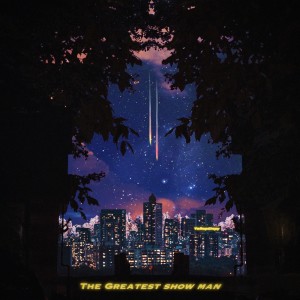Listen to The Greatest Show Man song with lyrics from 옐로펌피(Yellopumpy)