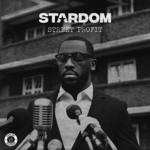 Album Street Profit (Explicit) oleh Stardom