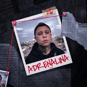 Listen to Adrenalina song with lyrics from MC 2W