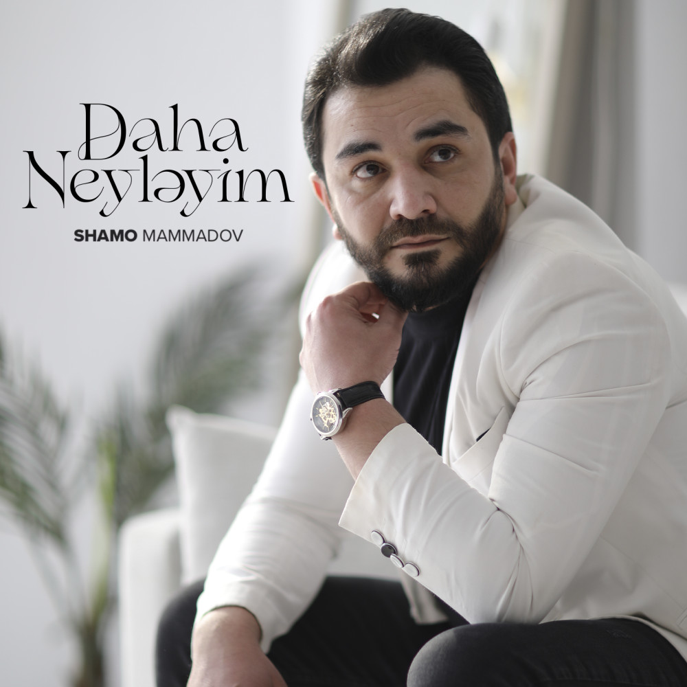 Daha Neyləyim