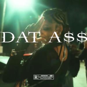 收聽Ten10的Dat A$$ (feat. Luh Hot & GLOKKSAVAGE) (Explicit)歌詞歌曲