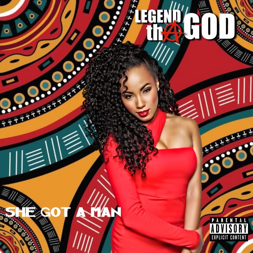 She Got A Man (feat. J Frenzy) (Explicit)
