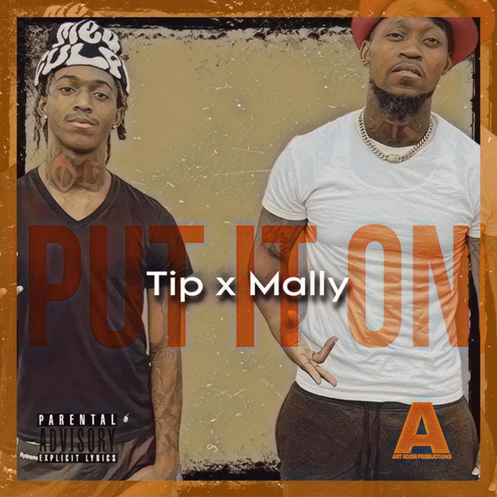 Put It On (feat. Mally) (Explicit)
