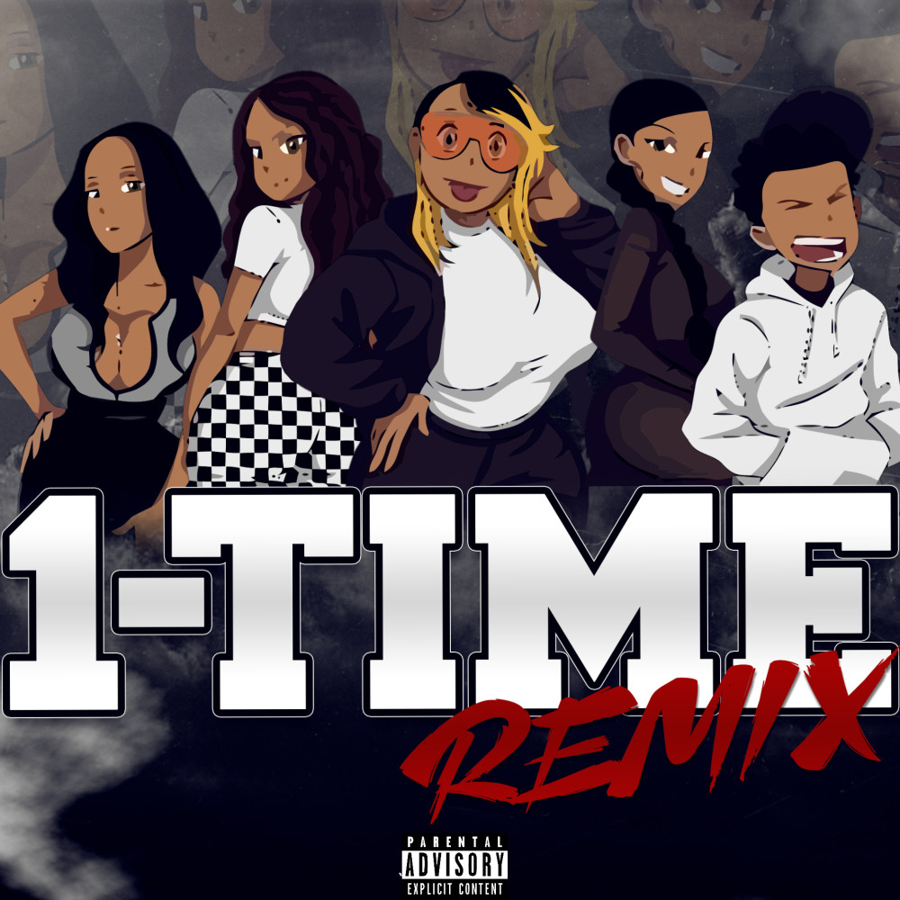1-Time (Remix) (Remix|Explicit)