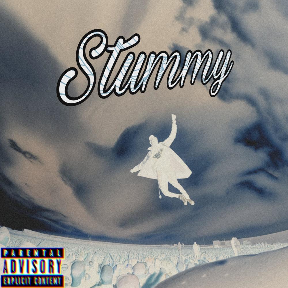Stummy (Explicit)