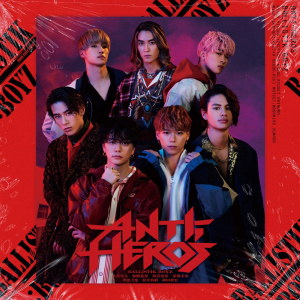 อัลบัม ANTI-HERO'S ศิลปิน BALLISTIK BOYZ from EXILE TRIBE